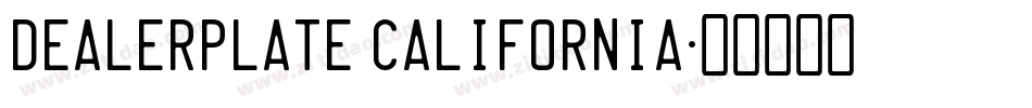 dealerplate california字体转换